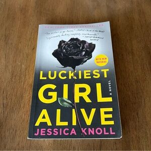 Luckiest Girl Alive By Jessica Knoll Paperback book